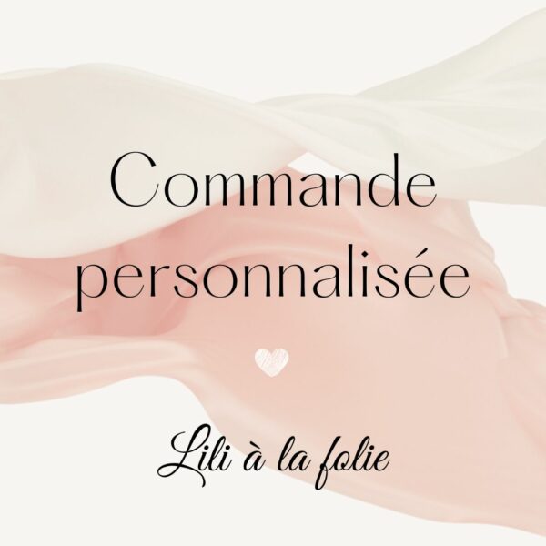 Commande personnalisée